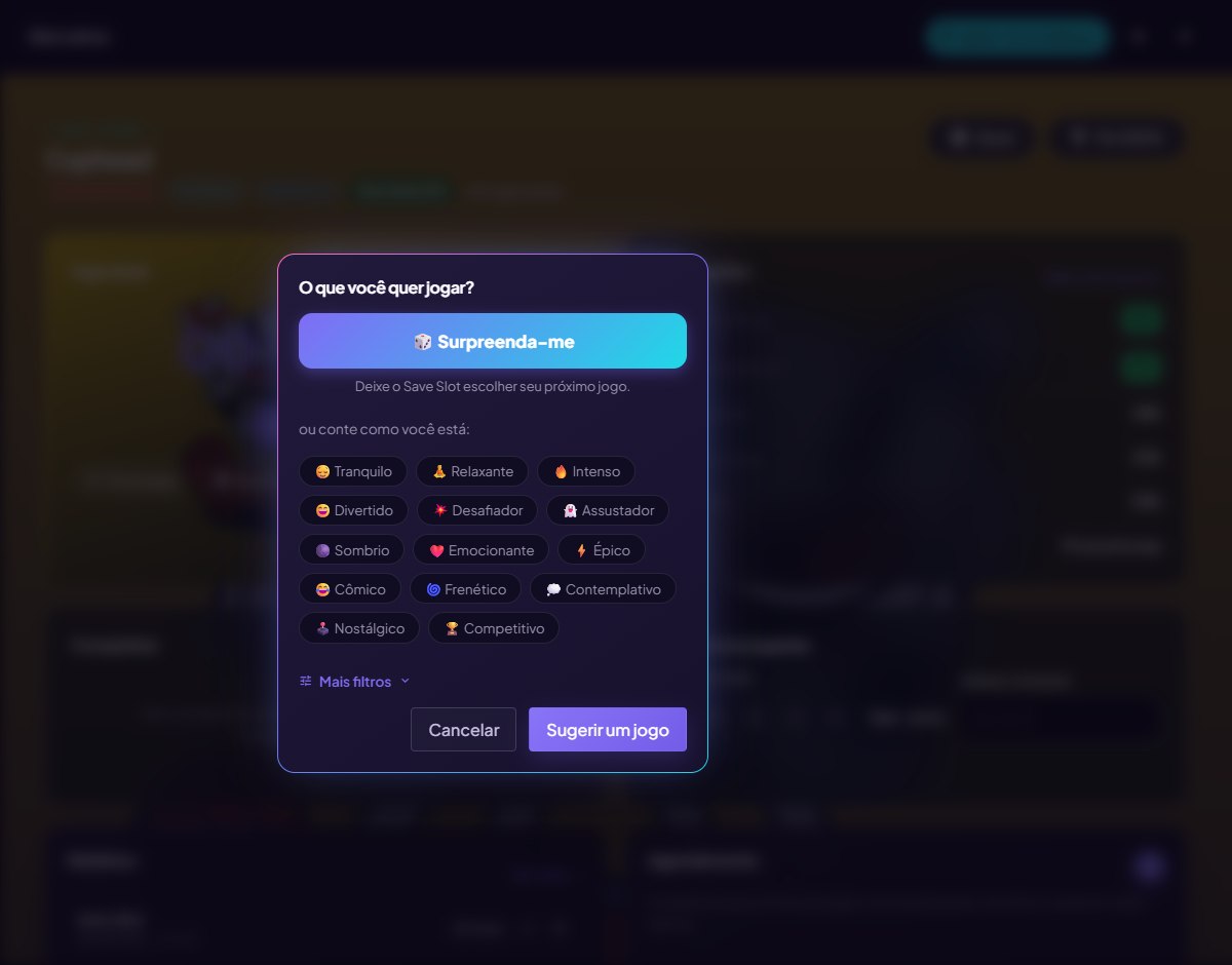Modal real de sugestão do SaveSlot, com opções de humor e filtros